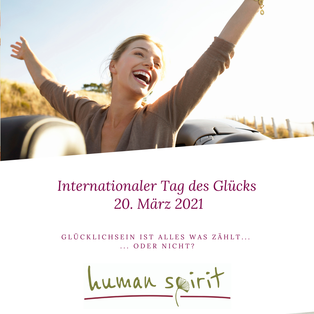 20. März: Internationaler Tag des Glücks
